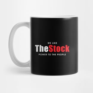 We Like The Stock Mug